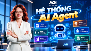 Lộ trình nâng cấp AI Agent thành hệ thống cho doanh nghiệp